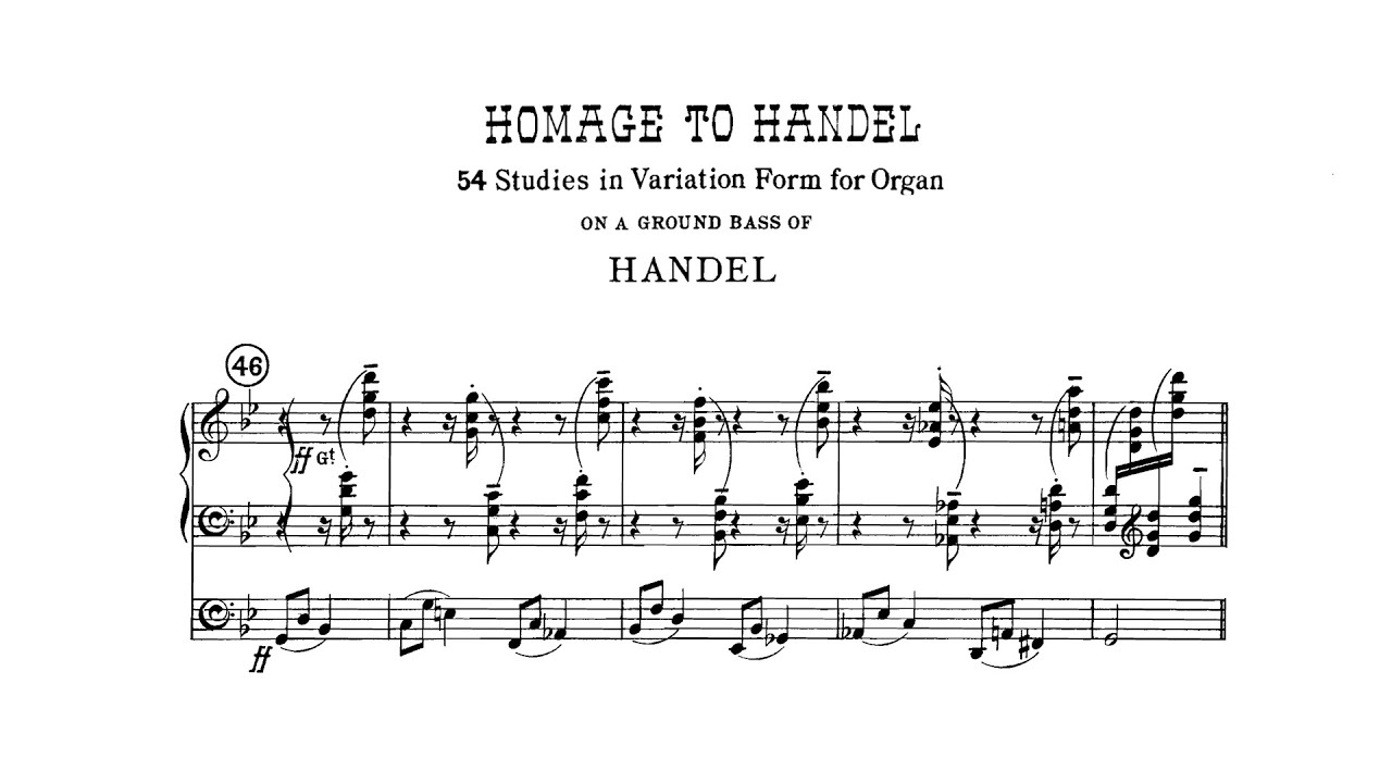 Sigfrid Karg-Elert - Op. 75b, Homage to Handel w/ score