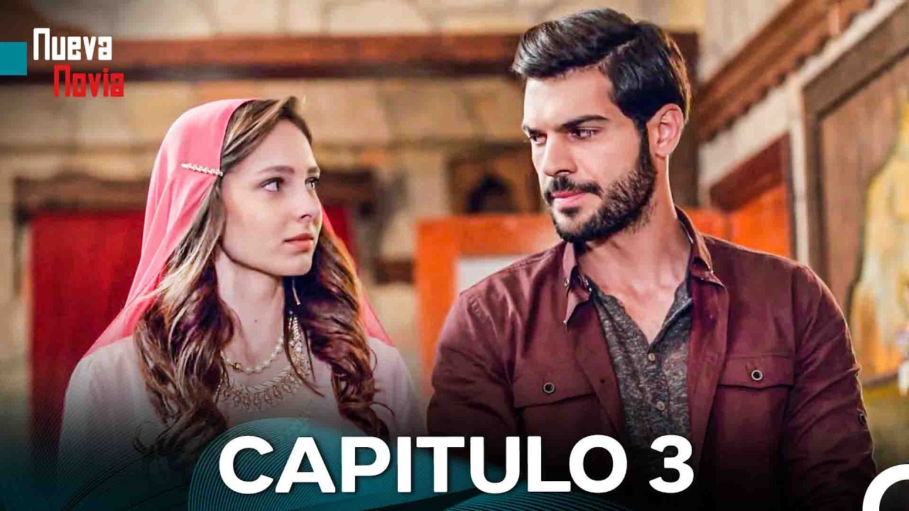 Nueva Novia Capitulo 3 (Doblado en Español)