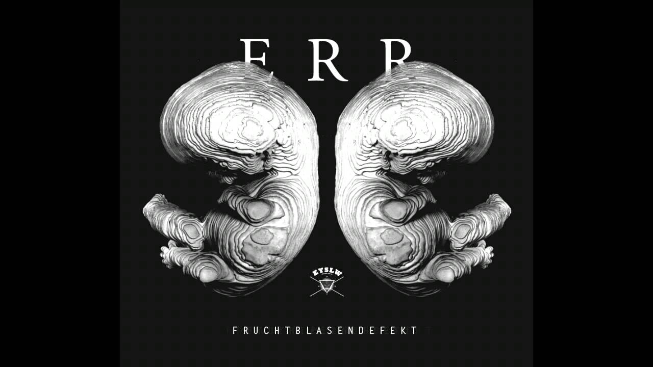 eRRdeKa - Fruchtblasendefekt (Rough Version)