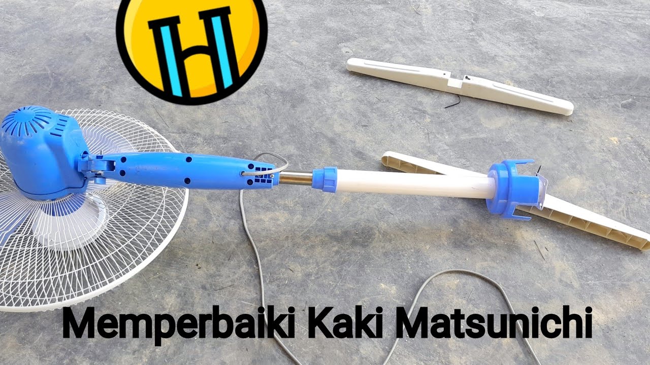 Memperbaiki kaki Kipas Angin Matsunichi.