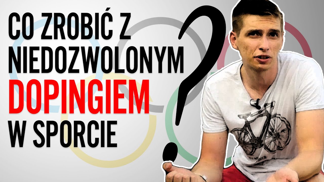 Co zrobić z niedozwolonym dopingiem w sporcie? | Słowo na sobotę#46