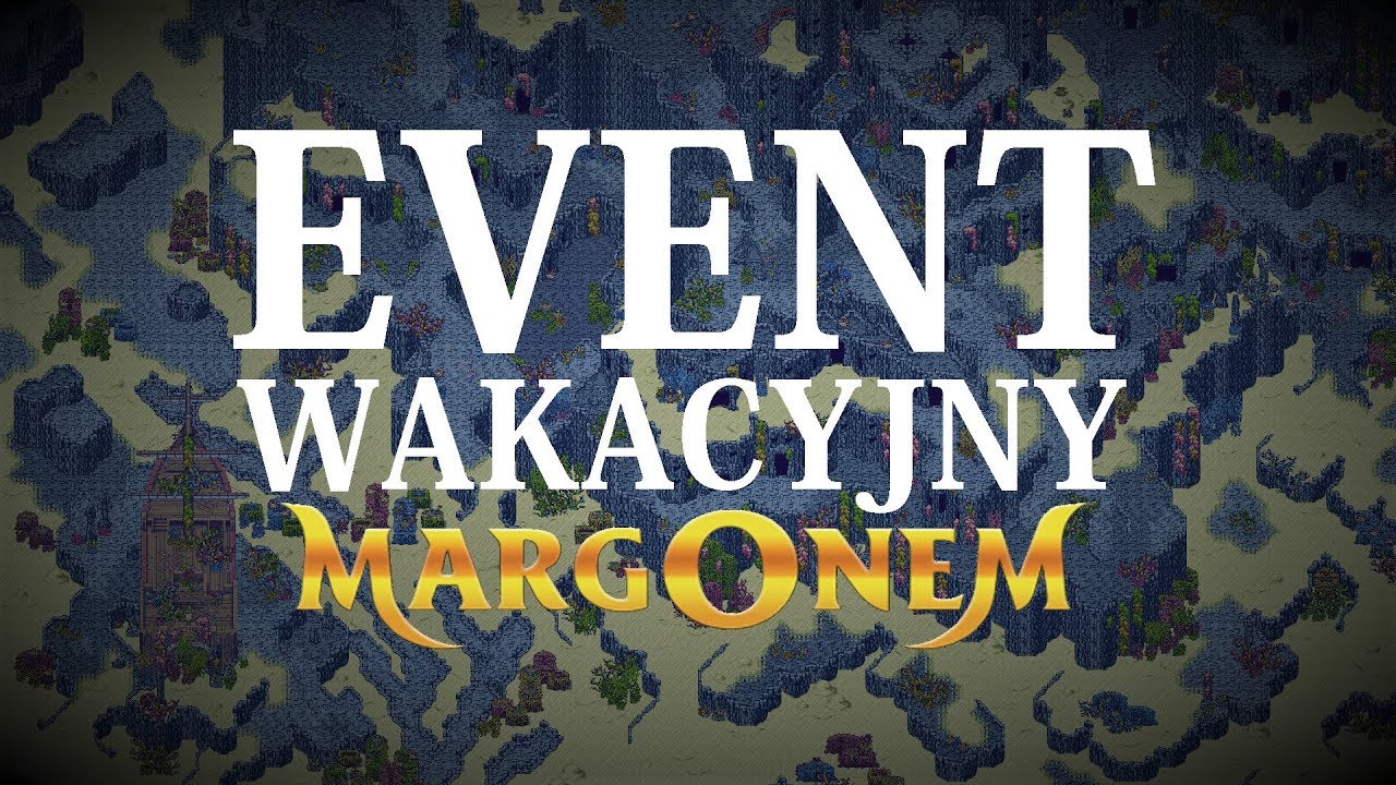 Event Wakacyjny - Margonem