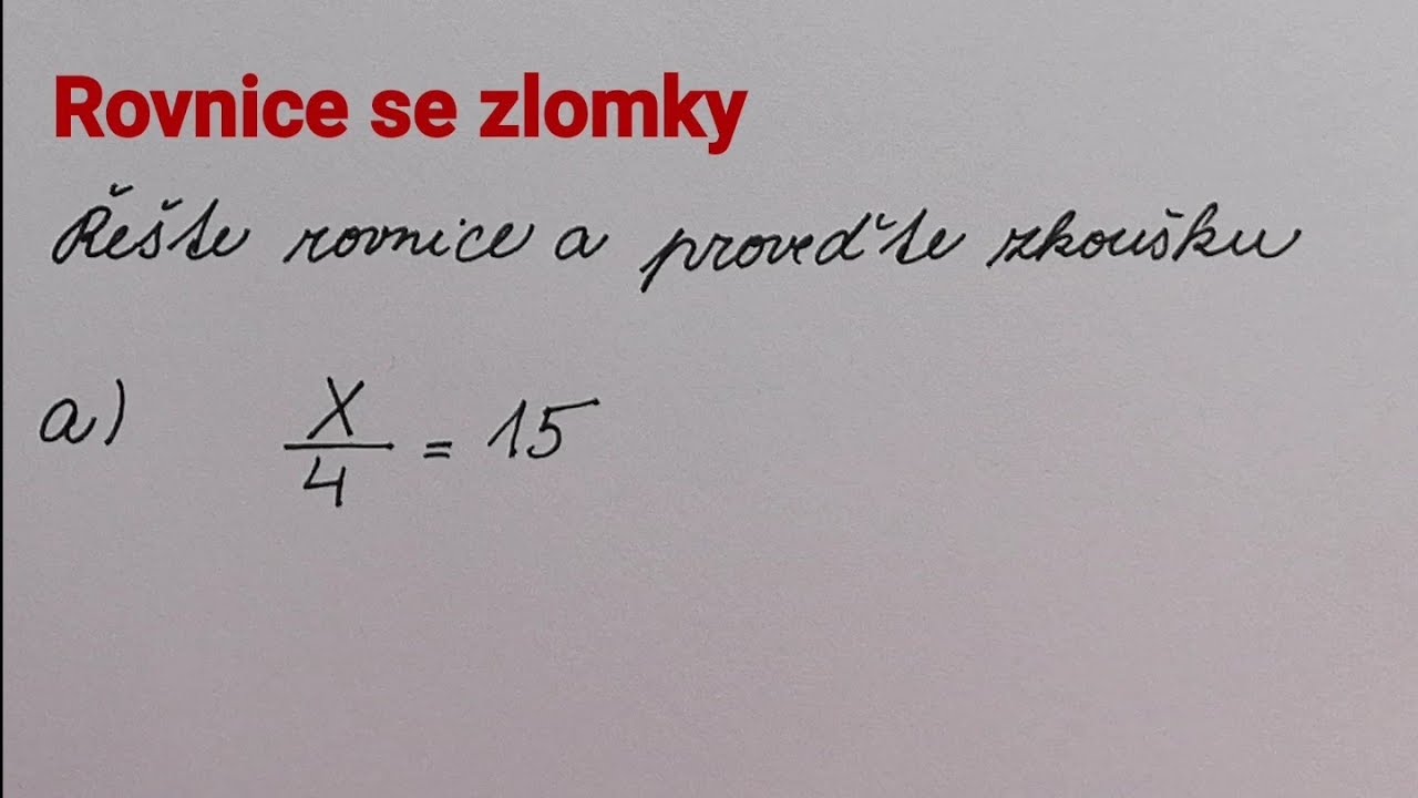 Rovnice se zlomky