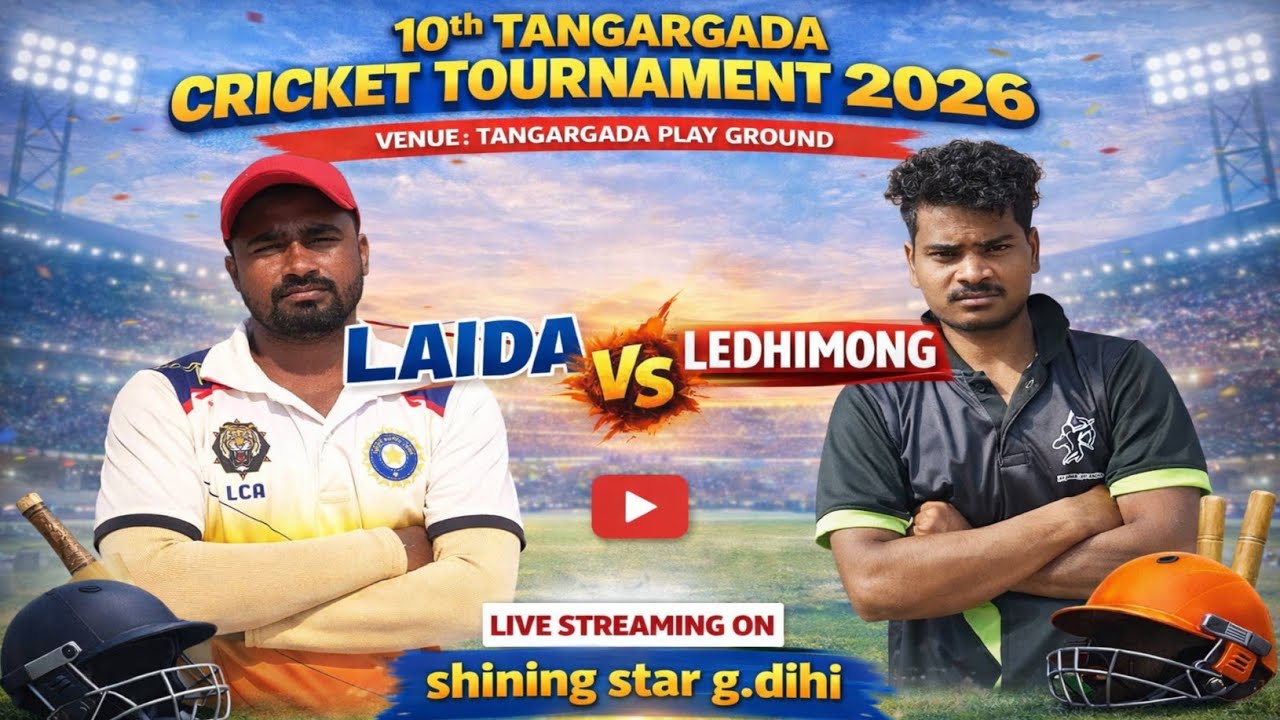 🔴LIVE:- LEDHIMONG VS LAIDA // 🏆TANGARGADA CRICKET TOURNAMENT 2026🏆