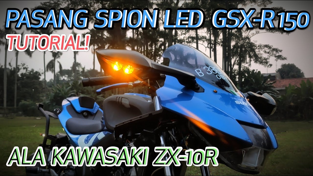 SPION ADA LAMPU SEINNYA (REP. ZX10R) - SUZUKI GSX-R 150 / 125