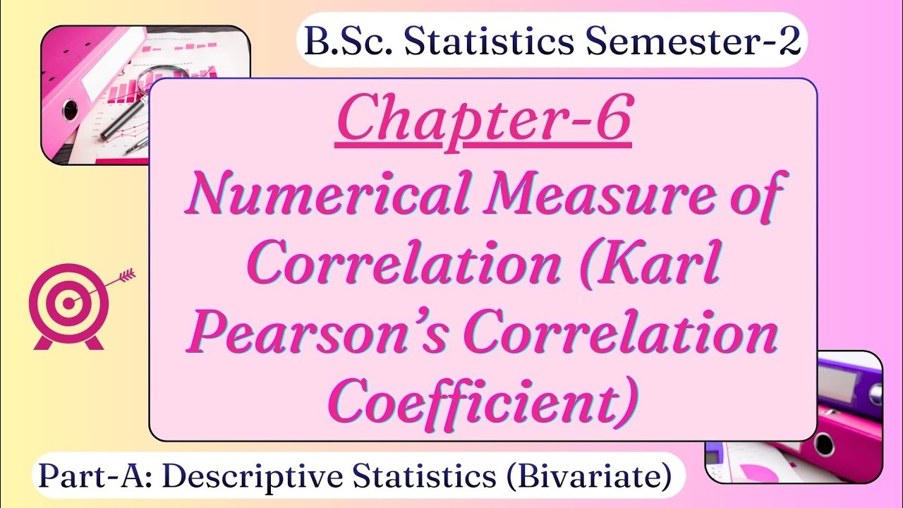 Karl Pearson's Correlation Coefficient 