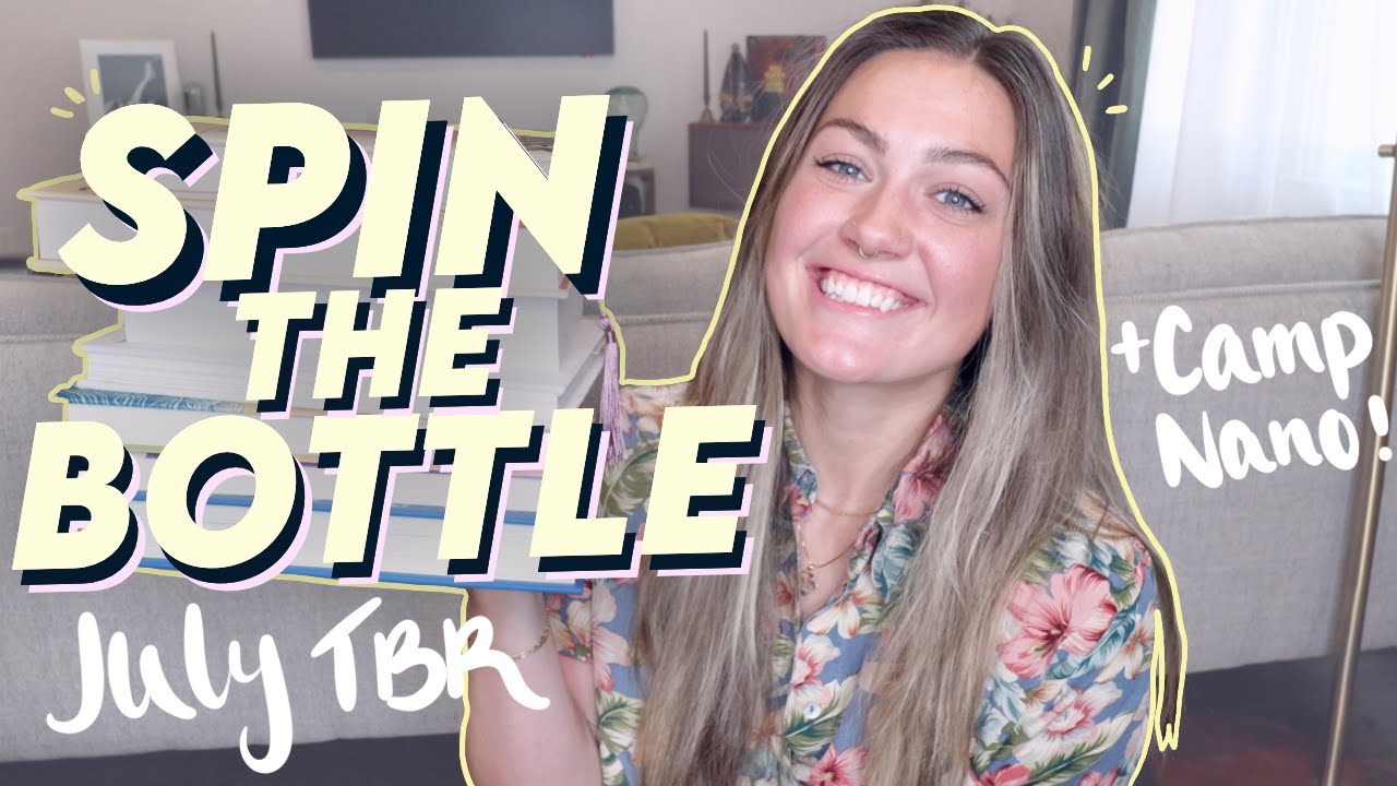 july spin the bottle TBR game⚡️ | + camp nano🤭