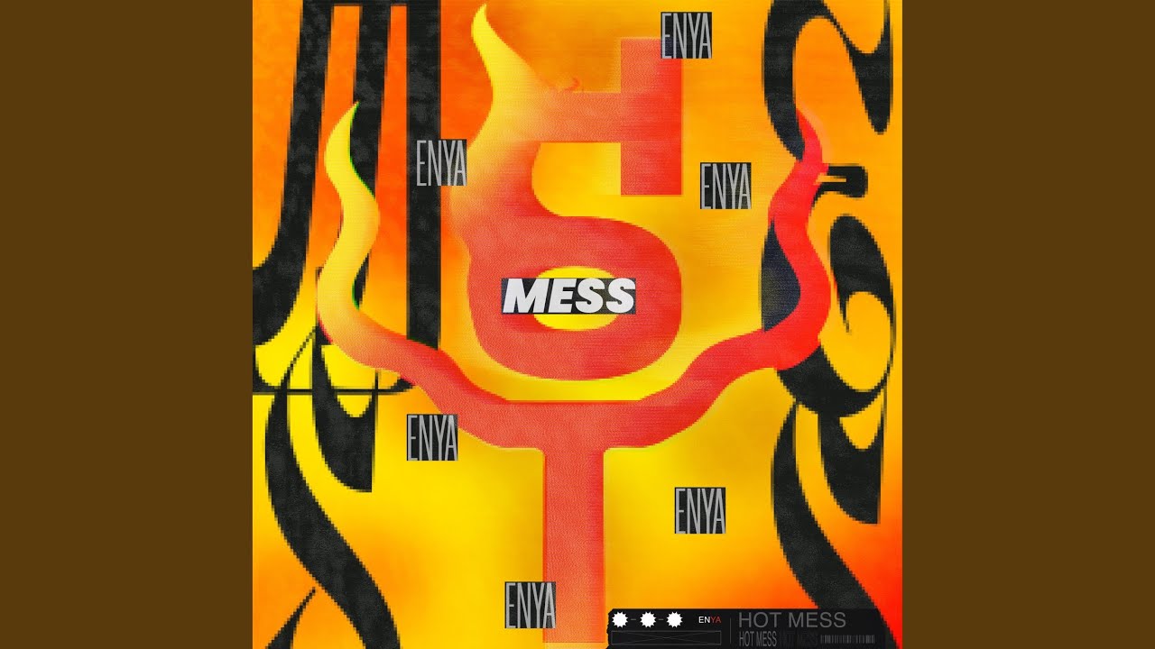 HOT MESS