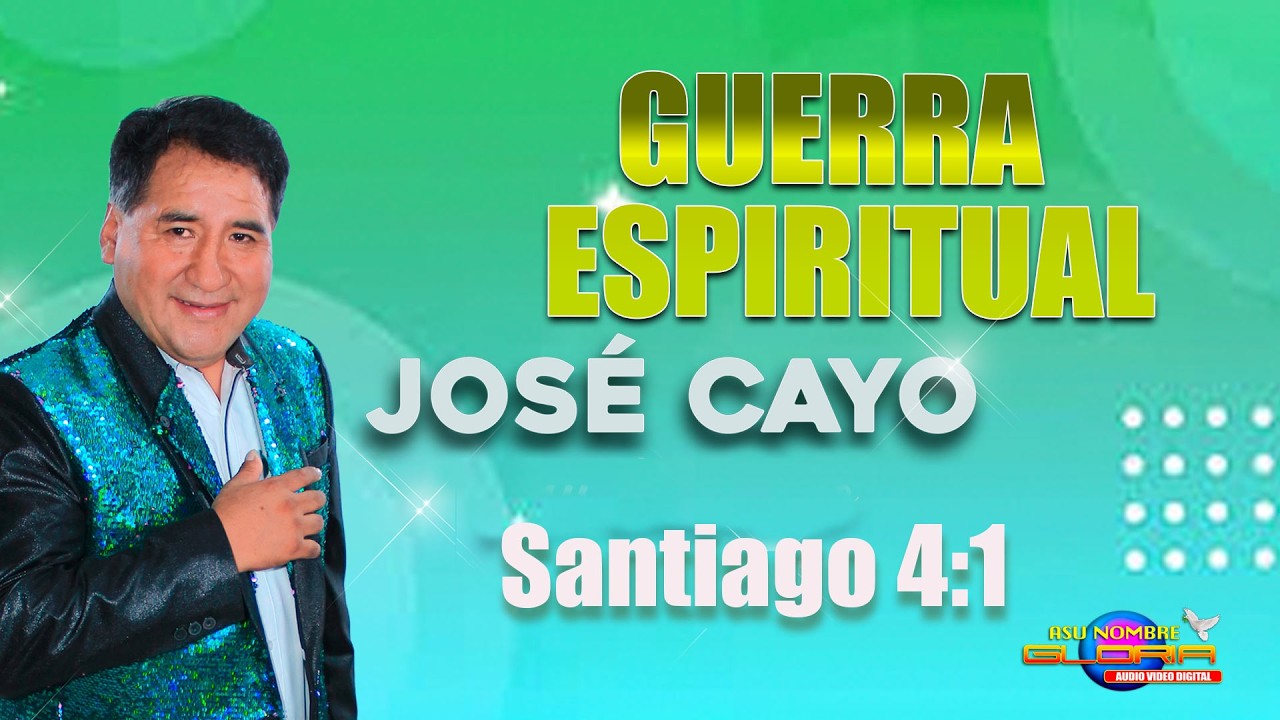 LAS GUERRAS ESPIRITUALES // HNO JOSE CAYO 2026