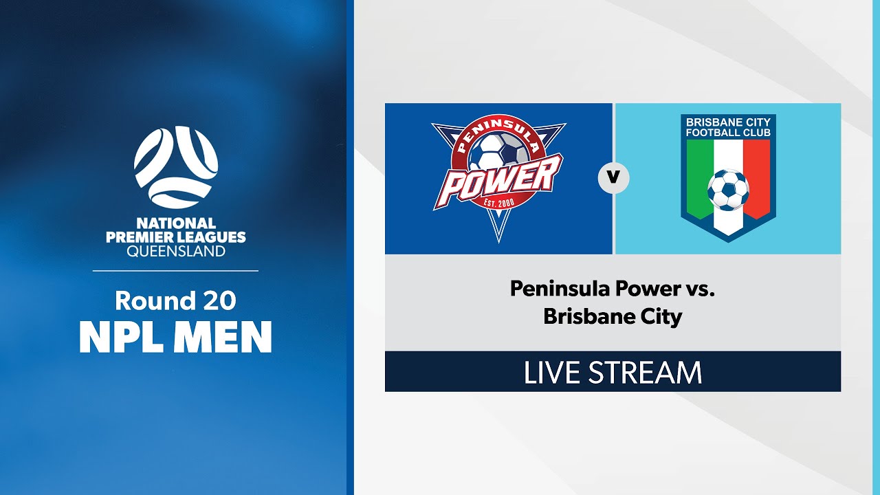 NPL Men Round 20 - Peninsula Power vs. Brisbane City