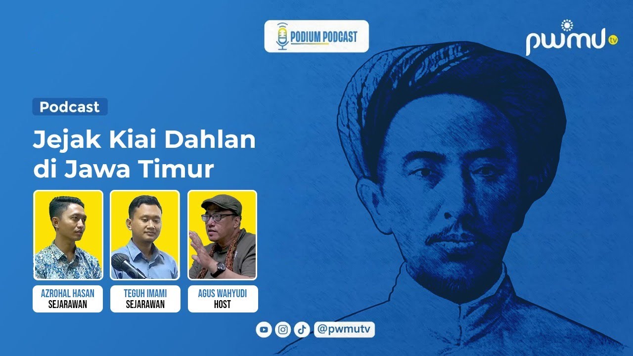 Terkuak! Kenapa Kiai Dahlan Pilih Jawa Timur Sebagai Tempat Dakwah Pertama