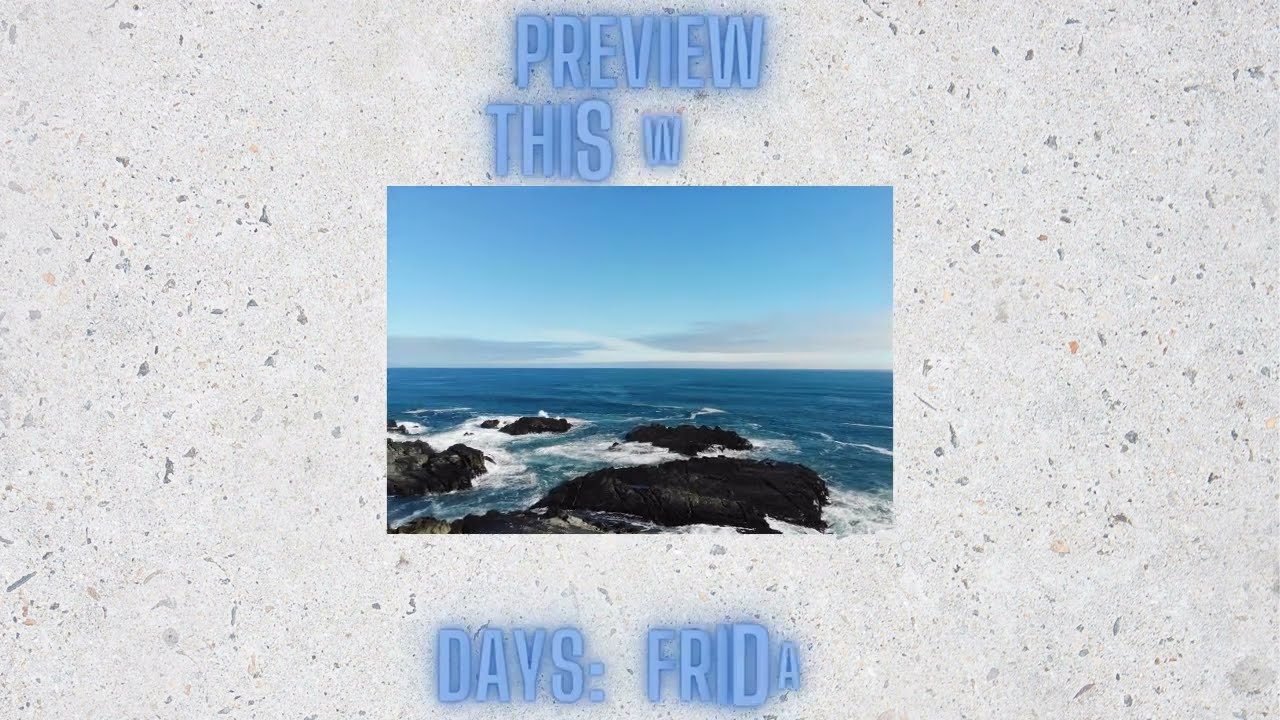 Preview for Friday this week waves crashing  10 Seconds-Mediation ,Relax, Nature, Sleep, White Noise