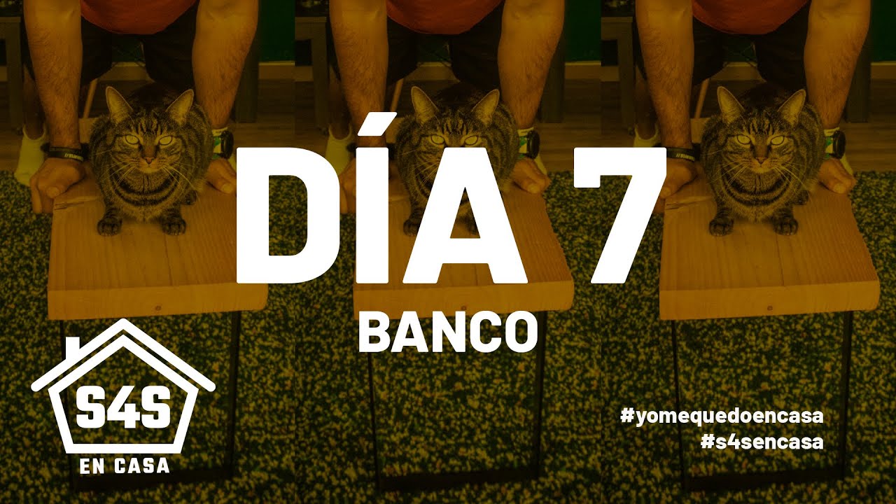 #S4SENCASA 7 - BANCO| Sweat4Success