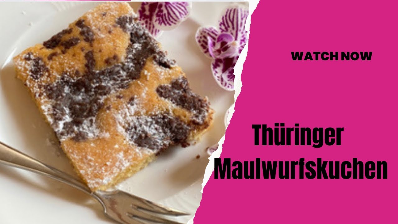 Th&uuml;ringer Maulwurfskuchen / Rezept von meiner Mama