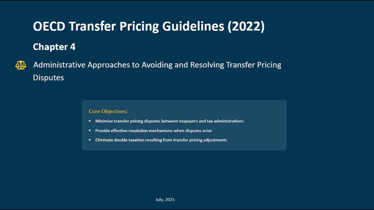 OECD TP Guidelines 2022 - Chapter 4 - Administrative Approaches to Resolving TP Disputes