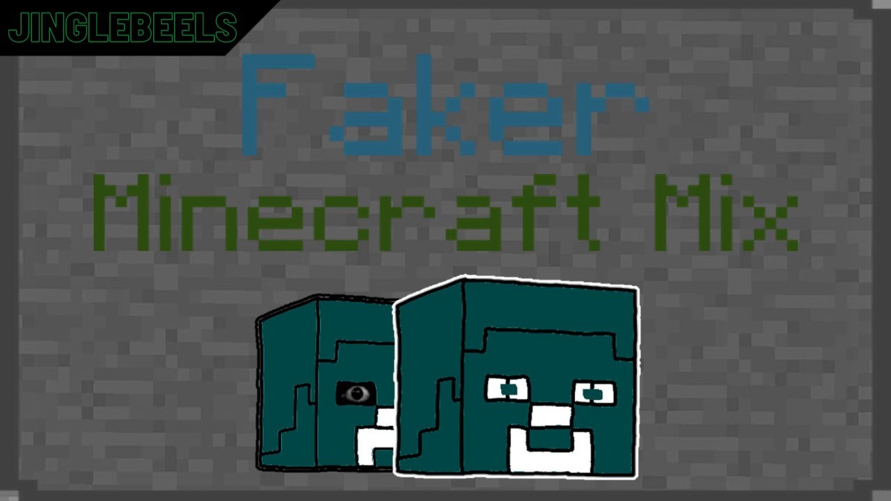 (FNF) Faker [Minecraft Mix]