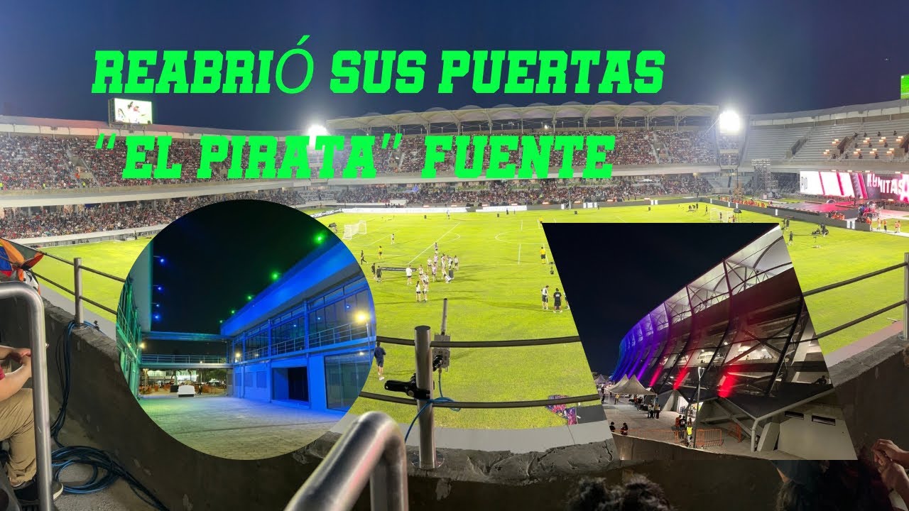 REABRIÓ SUS PUERTAS “EL PIRATA” FUENTE 🏟️