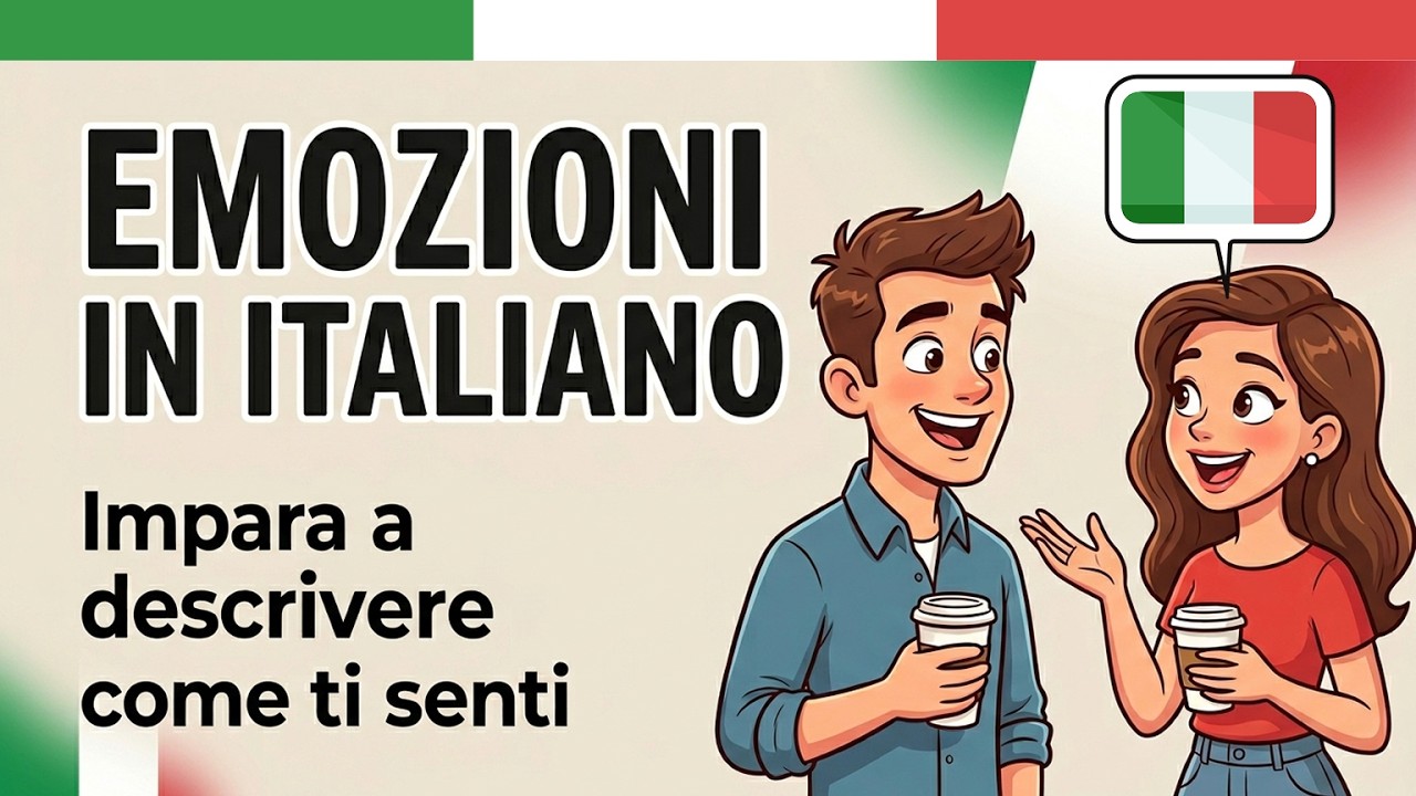 Impara l’italiano Podcast: Come dire come ti senti in italiano | Emozioni e frasi utili 🇮🇹