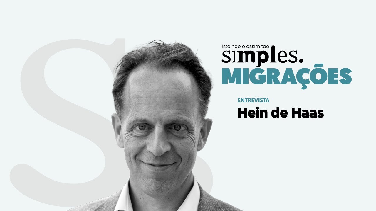 Hein de Haas: migra&ccedil;&otilde;es n&atilde;o &eacute; assim t&atilde;o simples
