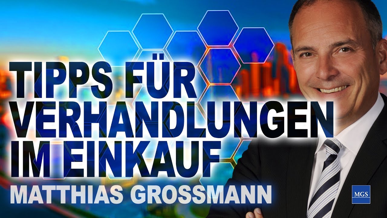 Tipps f&uuml;r Verhandlungen im Einkauf - Matthias Grossmann - Im Einkauf liegt der Gewinn