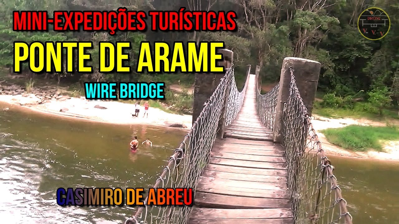 Passeio à Ponte de Arame em Casimiro de Abreu - RJ