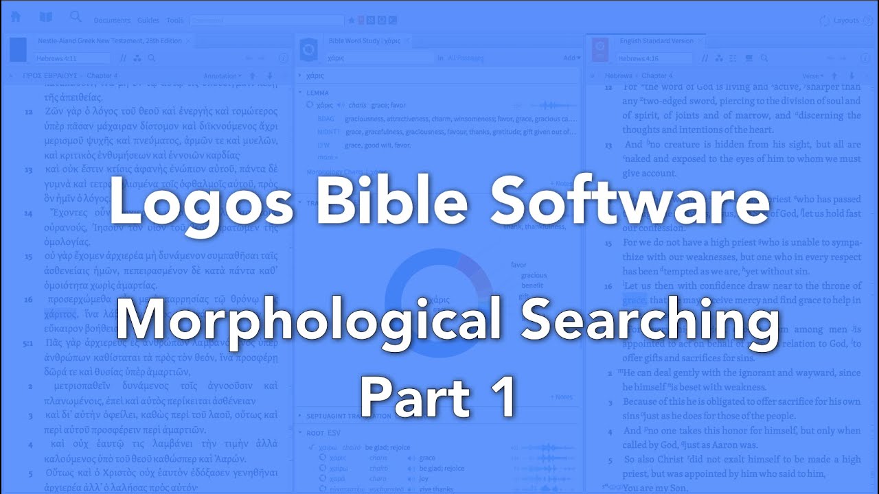 Logos Bible Software Morphological Searching Part 1
