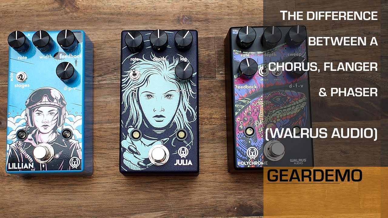 The difference between a Chorus, Flanger or Phaser (Example Walrus Audio Julia, Lilian, Polychrome)?
