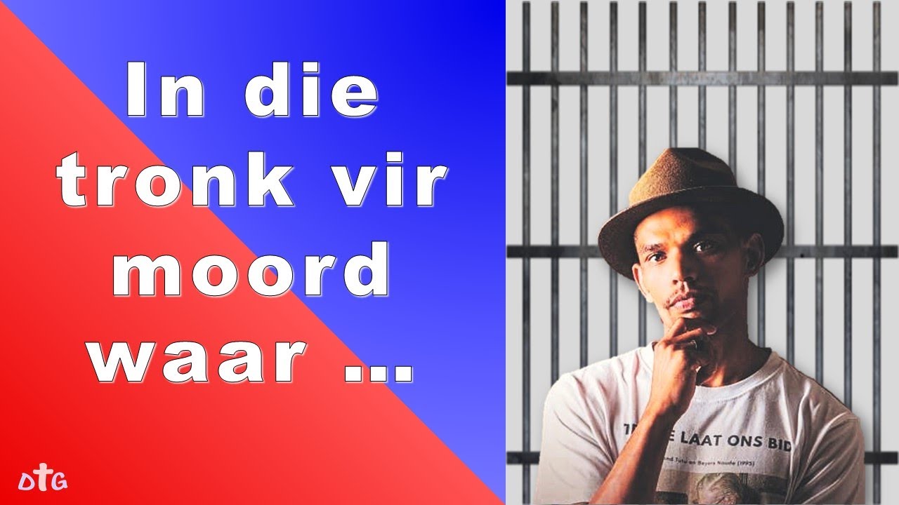In die tronk vir moord waar ...