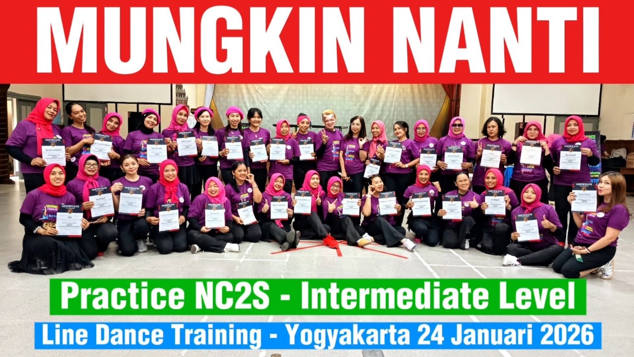 Mungkin Nanti | Line Dance | Practice NC2S For Intermediate Level Dancer | Jogja 24 Januari 2026