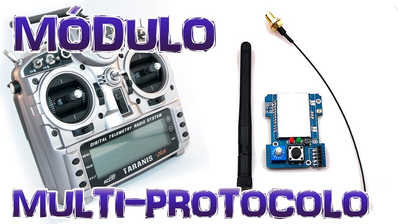 MÓDULO MULTI-PROTOCOLO - Usando 