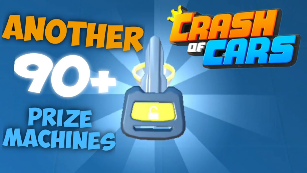 Another 90+ Prize Machines Opening | Crash Of Cars