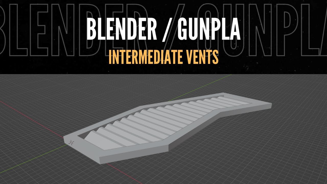 Blender / Gunpla: Intermediate Vents