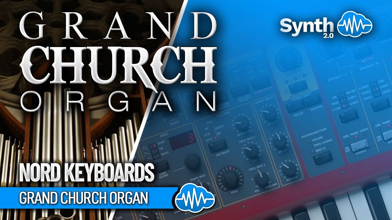 GRAND CHURCH ORGAN - SOUND LIBRARY (28 new sounds) | NORD KEYBOARDS