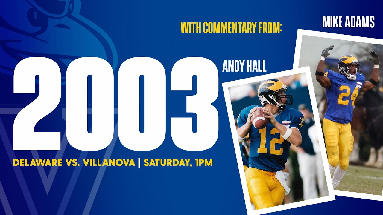 Delaware Football Rewind - 2003 vs Villanova
