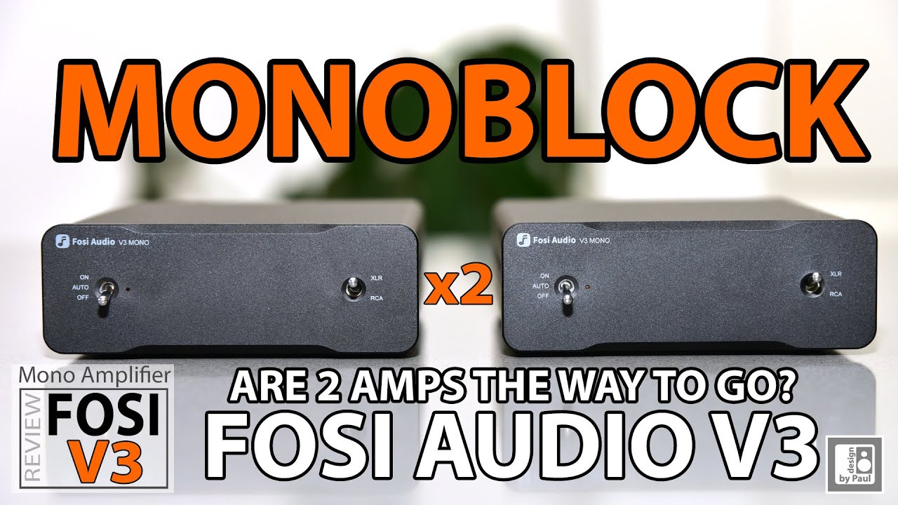 Fosi V3 Mono Amplifiers - Audiophile Monoblocks on the Cheap?