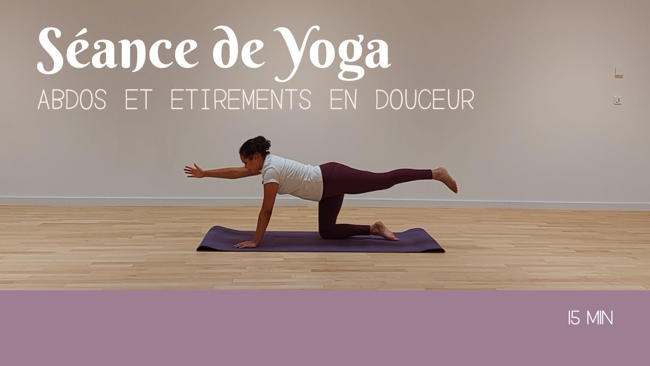 Séance de Yoga abdos et étirements en douceur