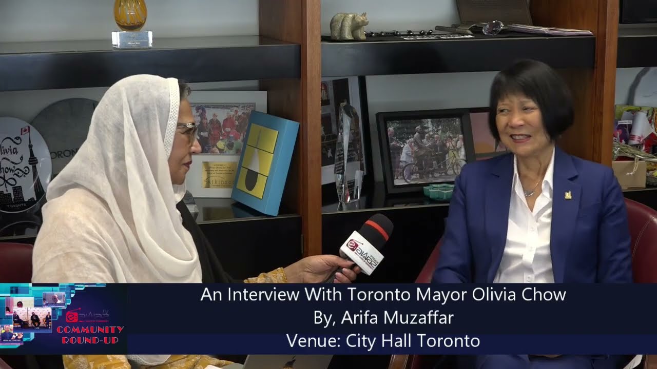 Exclusive interview with Toronto Mayor Olivia Chow by Arifa Muzaffar, CEO of Eawaz TV & Radio 770 AM