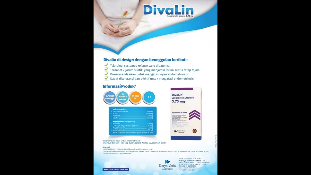 DIVALIN injeksi untuk terapi endometriosis pada pasien wanita.