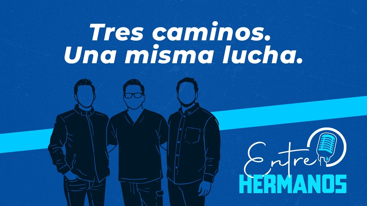 [1] Tres caminos. Una misma lucha || ENTRE HERMANOS