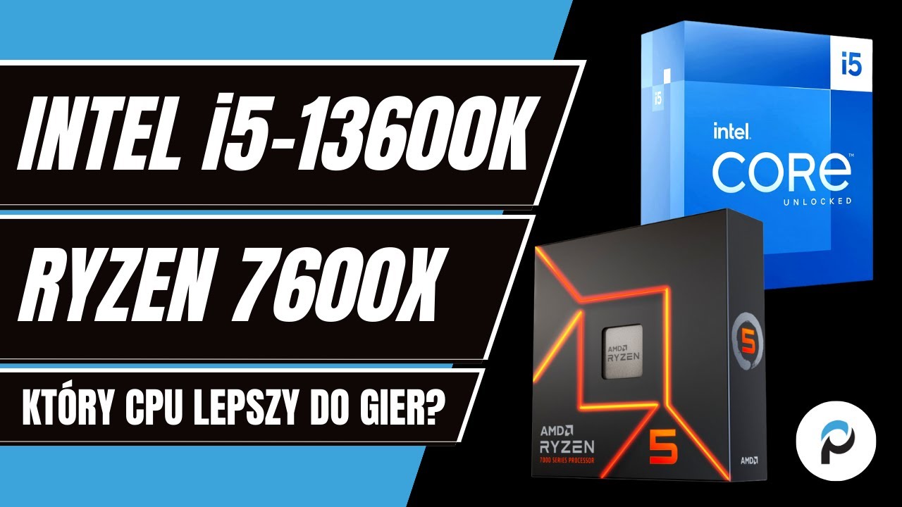 Ryzen 5 7600X czy Intel i5-13600K? Co wybieracie?