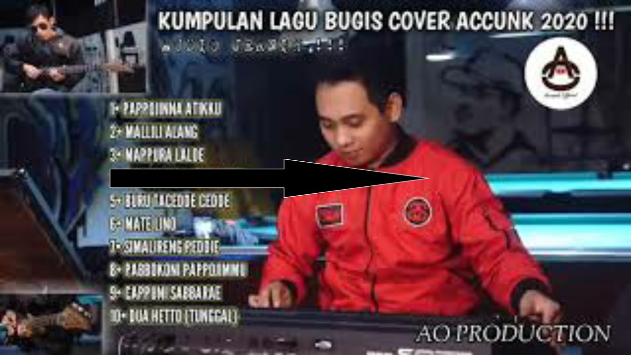 🔴 KUMPULAN LAGU BUGIS COVER TERBAIK ACCUNK 2020 AO PRODUCTION ❗