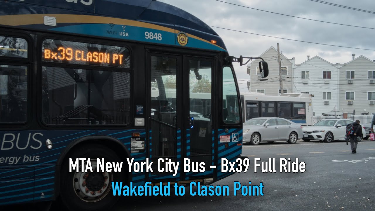 Bx39 Bus Full Ride | Wakefield to Clason Point | MTA NYC Bus