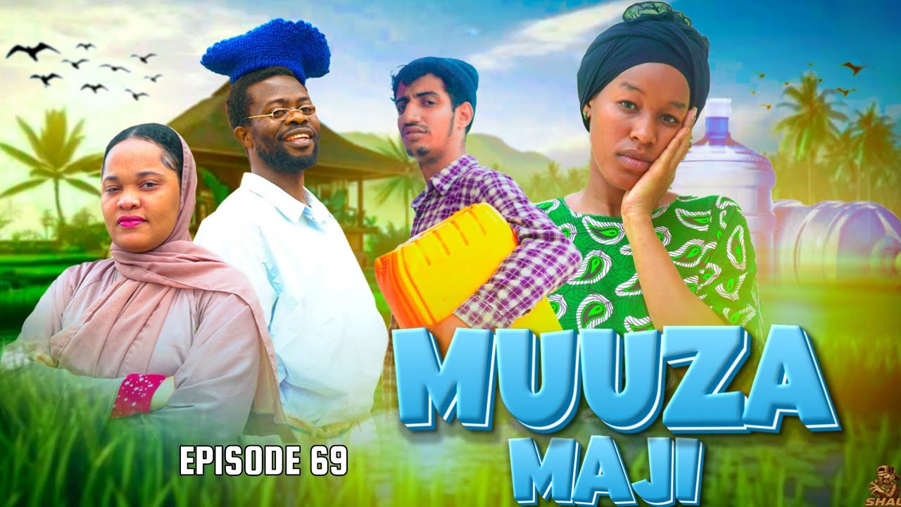 MUUZA MAJI [69]