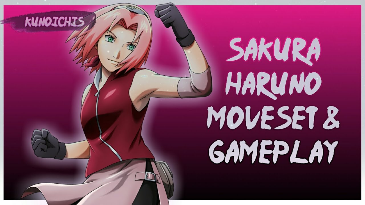 SAKURA HARUNO (RE-KIT) MOVESET | NARUTO X BORUTO NINJA VOLTAGE