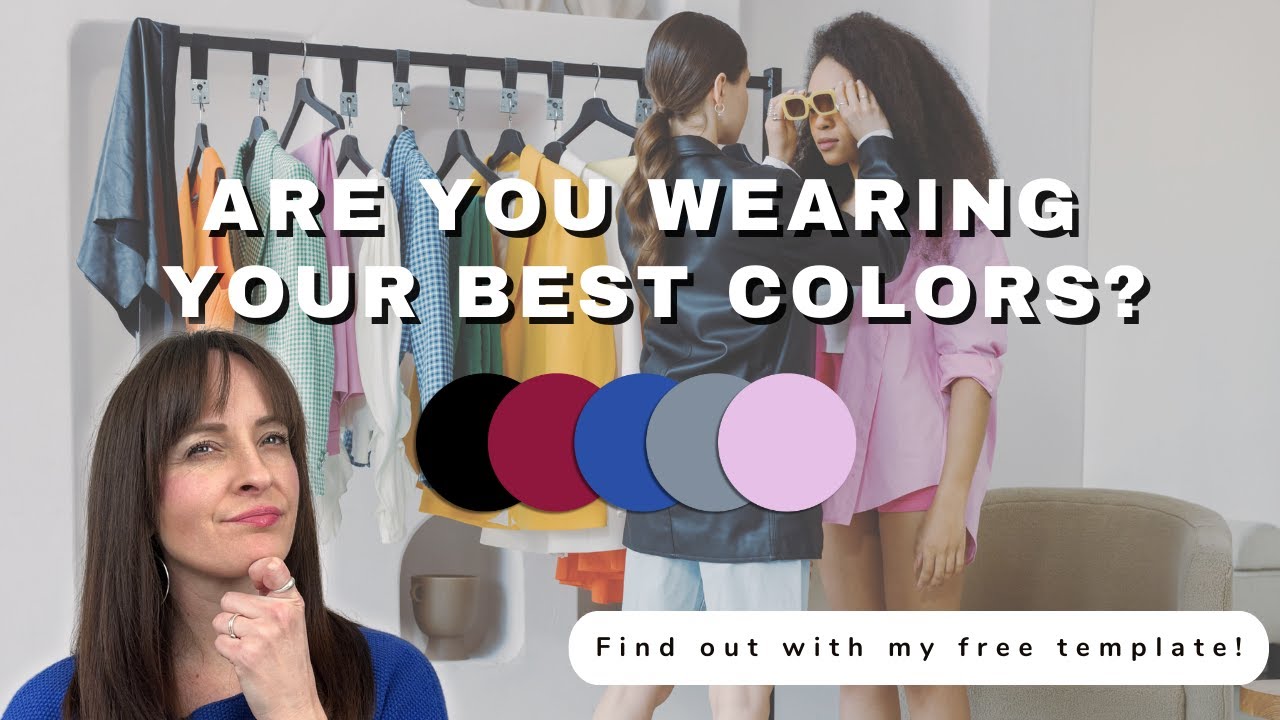 The Easiest Way to Find Your Best Colors (Color Analysis Simplified!)
