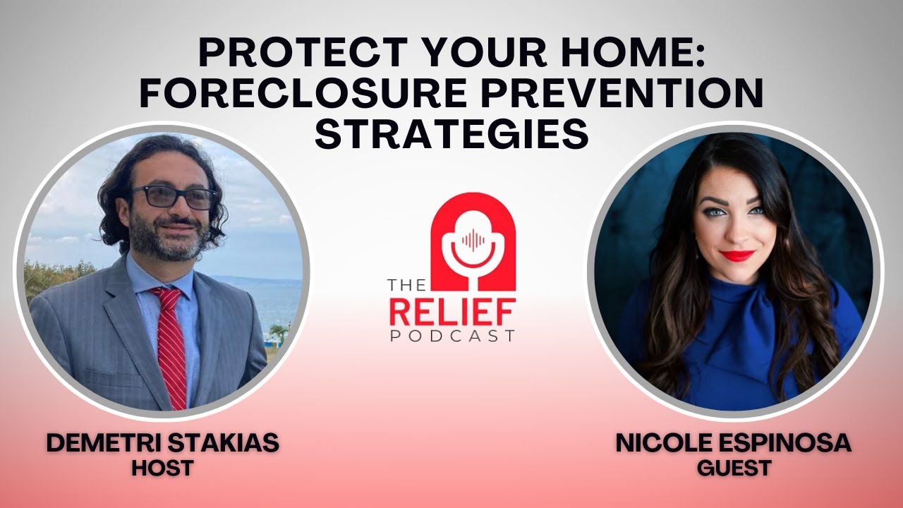 Protect Your Home: Foreclosure Prevention Strategies with Nicole Espinosa  | T R P - S1E22