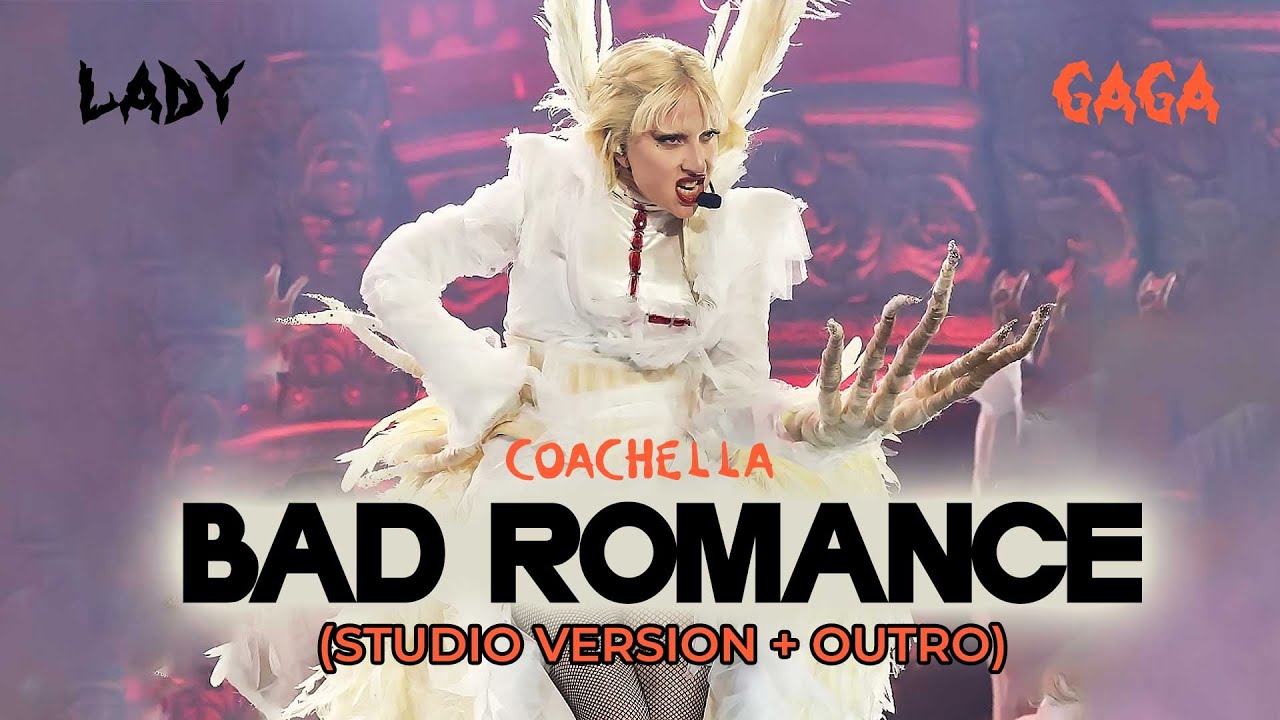 Lady Gaga Bad Romance Coachella 2025 Studio Version + Finale Outro
