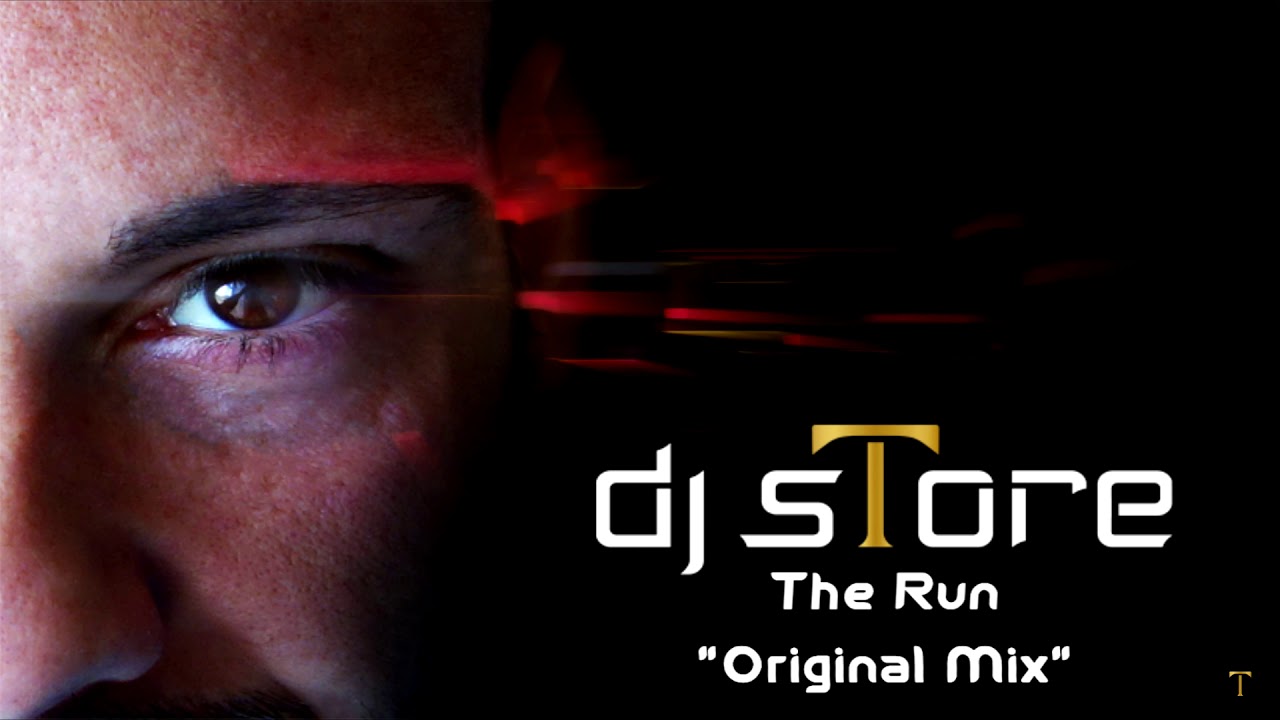 Dj sTore - The Run (Original Mix)