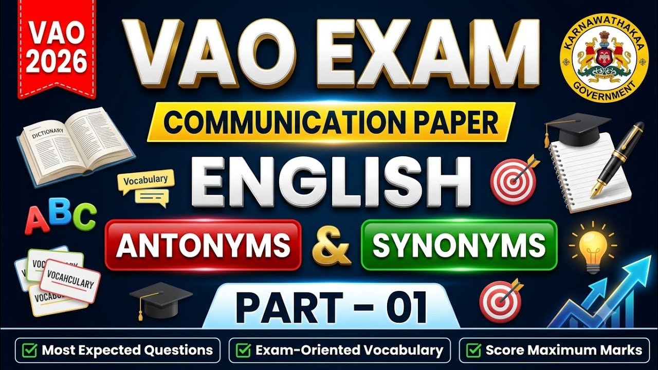 VAO Exam Communication Paper | English Synonyms & Antonyms Part 01 | Expected Vocabulary | KEA 2026
