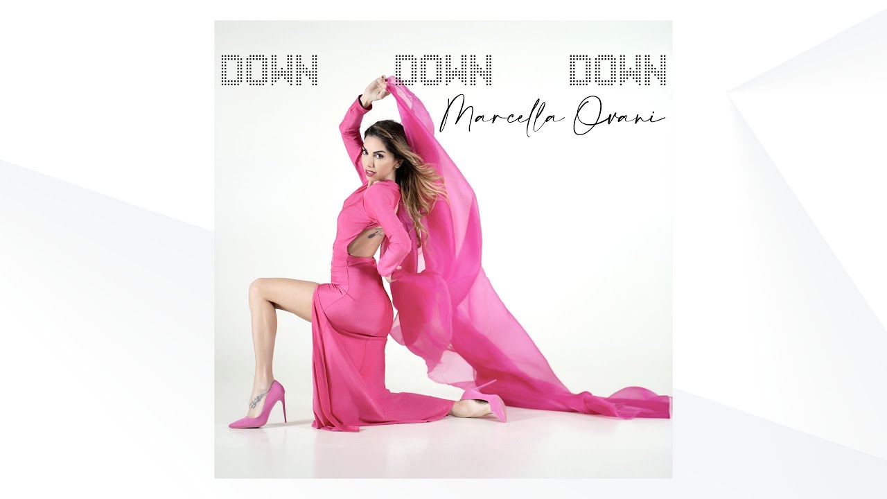Marcella Ovani - Down Down Down